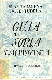Guia de Soria y su provincia. Segunda Edicin